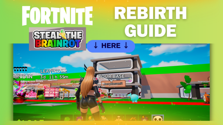 Fortnite Steal the Brainrot Rebirth Guide