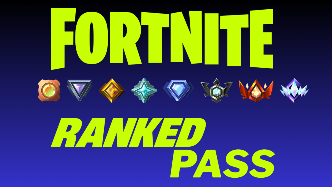 Wie bekomme ich den Fortnite Ranked Pass?