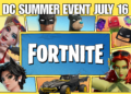 DC Summer Event Fortnite